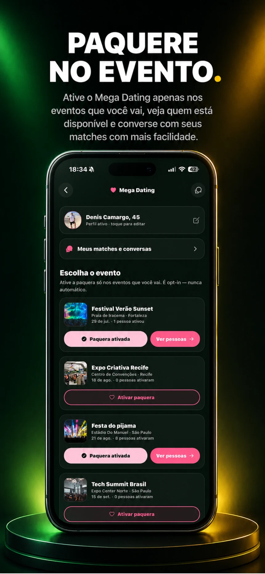 Tela do Mega Dating no app: escolha o evento e veja seus matches