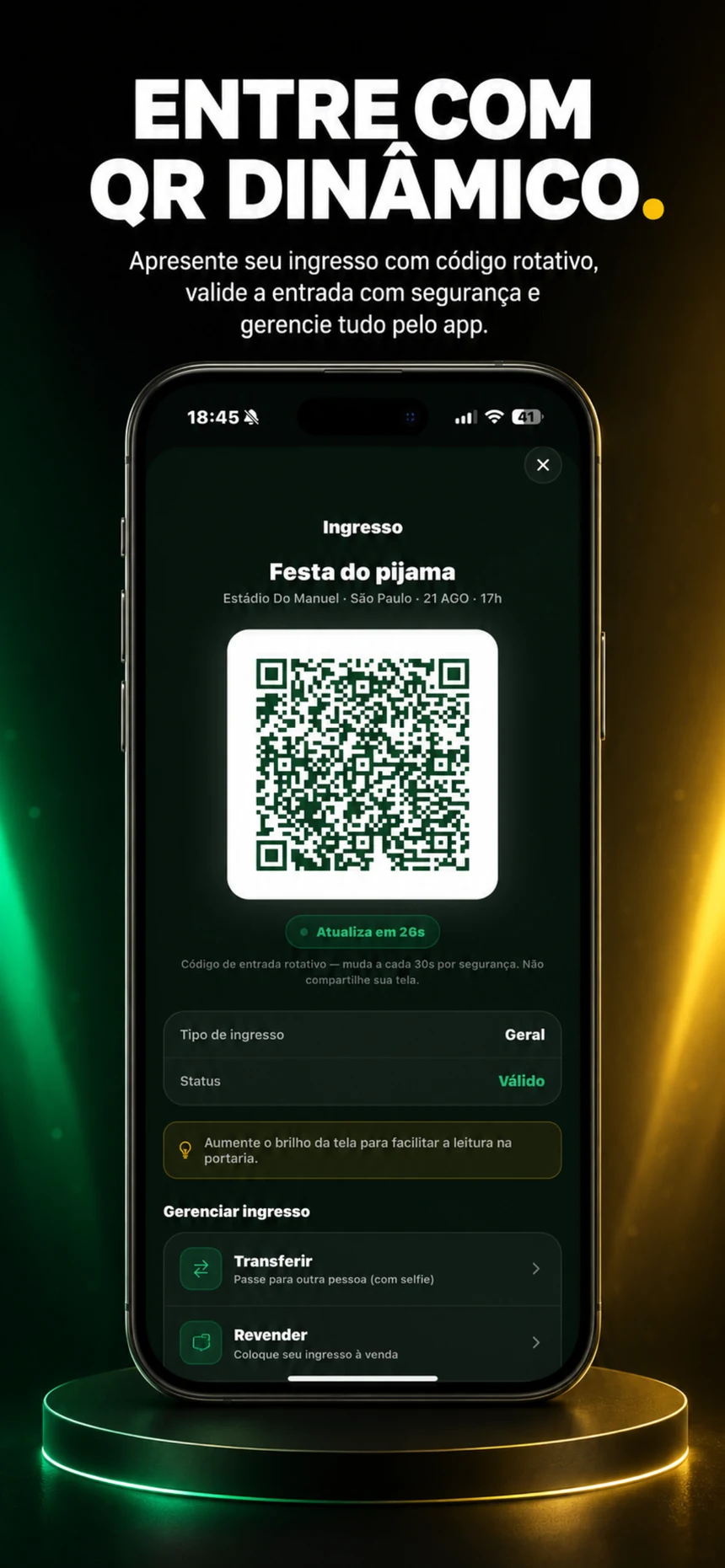 Ingresso com QR Code dinâmico no app Mega Tickets, que se renova a cada 30 segundos
